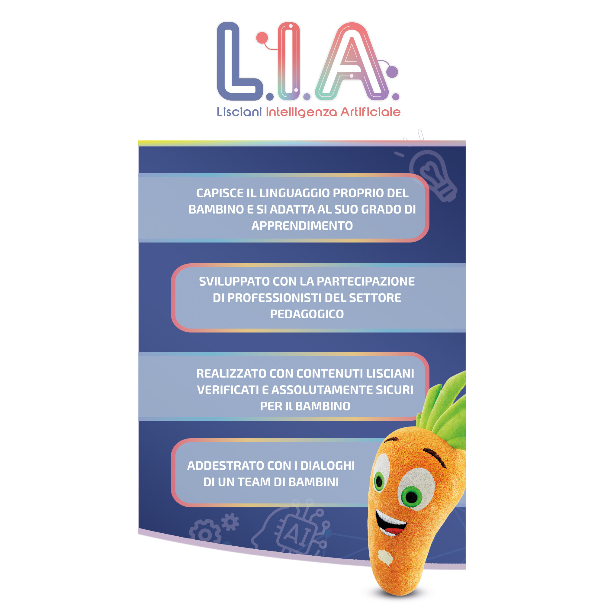 Hi tech educativo l.i.a. carotina intelligente - LISCIANI