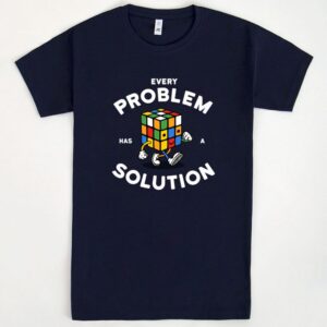 T-shirt every problem has a solution - Pampling