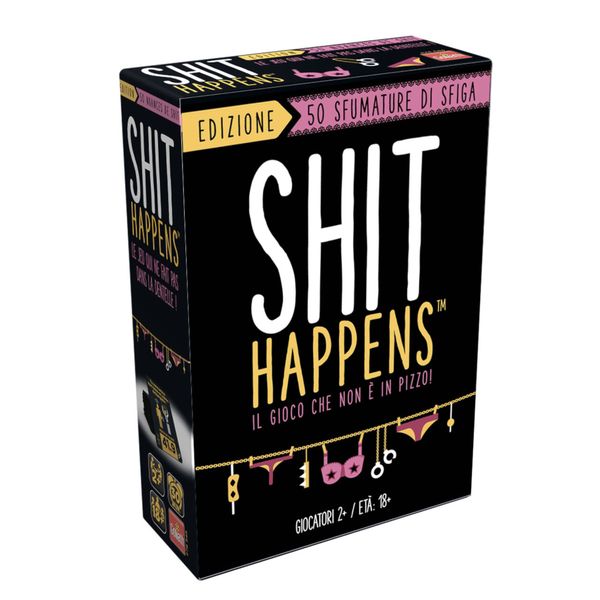 Shit happens - 50 sfumature di sfiga - 18+ - GOLIATH