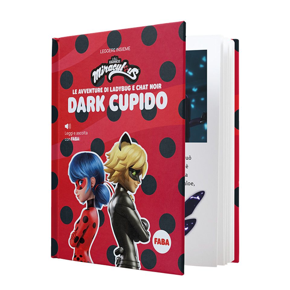 Leggere insieme - le avventure di ladybug e chat noir: dark cupido - faba - FABA
