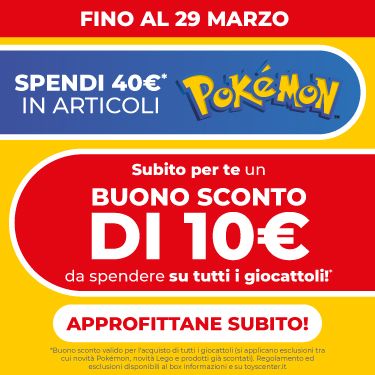 SPENDI 40€ DI PRODOTTI POKEMON E OTTIENI UN BUONO DI 10€