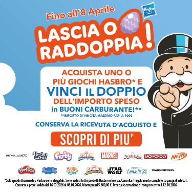 CONCORSO HASBRO: LASCIA O RADDOPPIA!