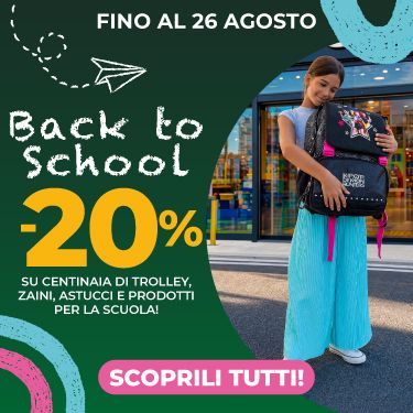 SCOPRI IL VOLANTINO BACK TO SCHOOL!